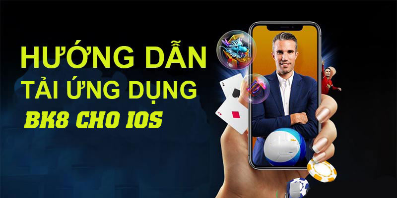 Hướng dẫn chi tiết từng bước tải ứng dụng BK8 về điện thoại iPhone